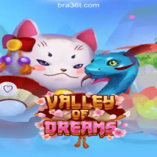 Discover the Enchanting World of Valley of Dreams at 36T.COM Online Cassino Brasil #1